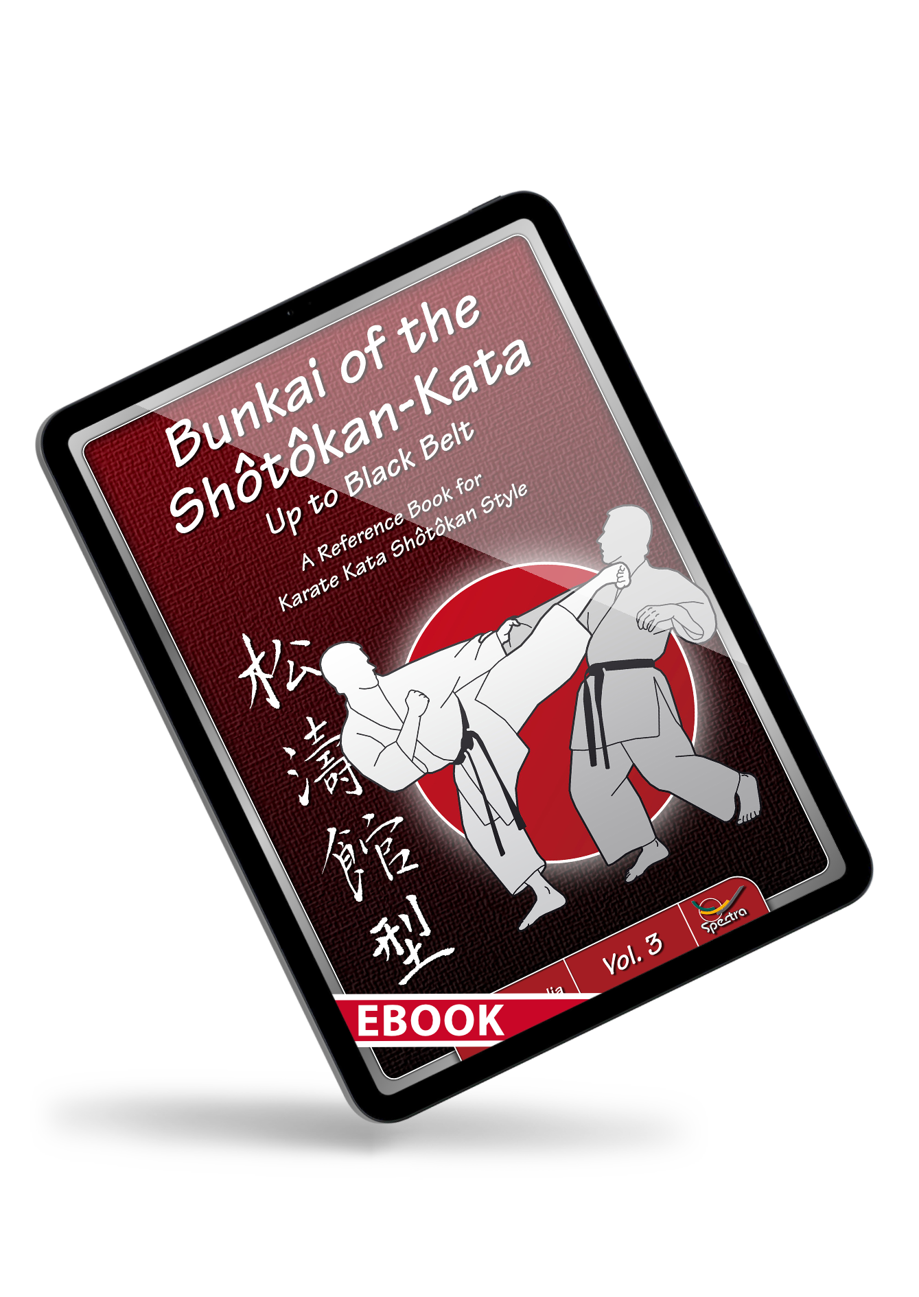 Bunkai of Shotokan Kata up to black belt – eBook for Kyu grades | Volume 3