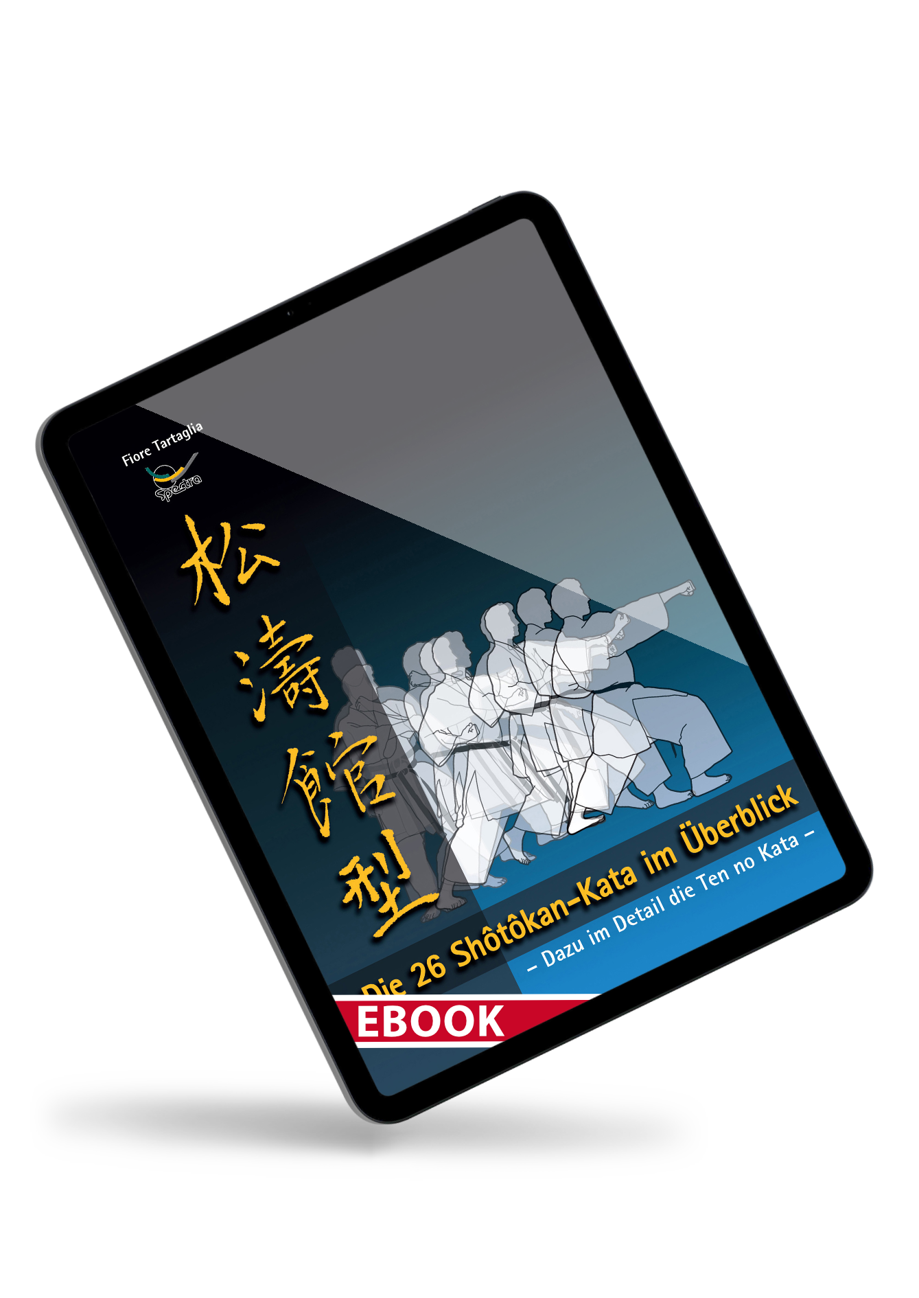 Die 26 Shotokan Kata im Überblick – eBook für alle Karateka