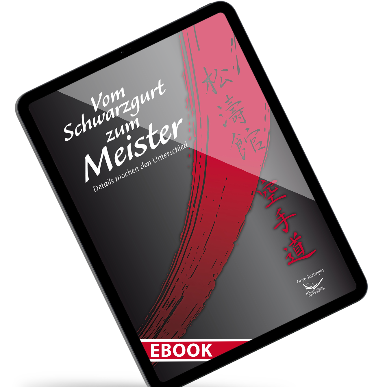 Vom Schwarzgurt zum Meister – eBook für Dan-Grade