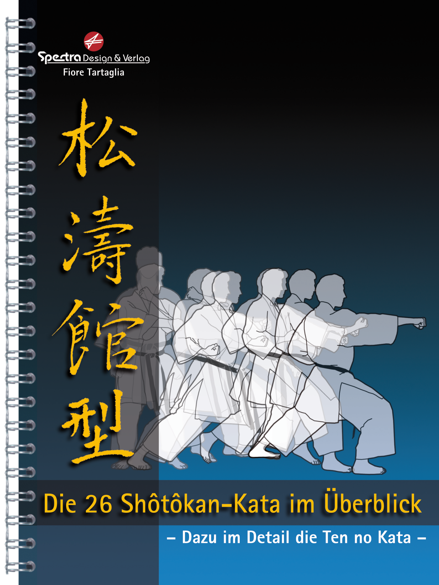 Die 26 Shotokan Kata im Überblick – Buch für alle Karateka