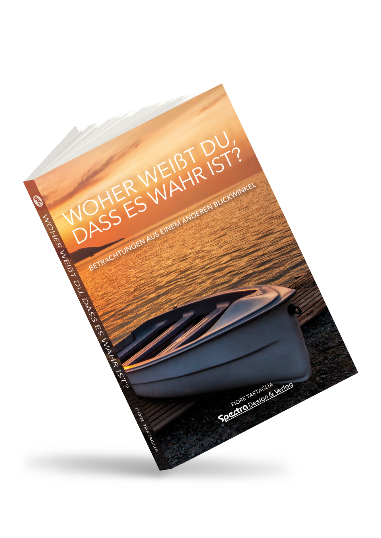 Woher weißt du, dass es wahr ist? – Buch zur Selbstreflexion