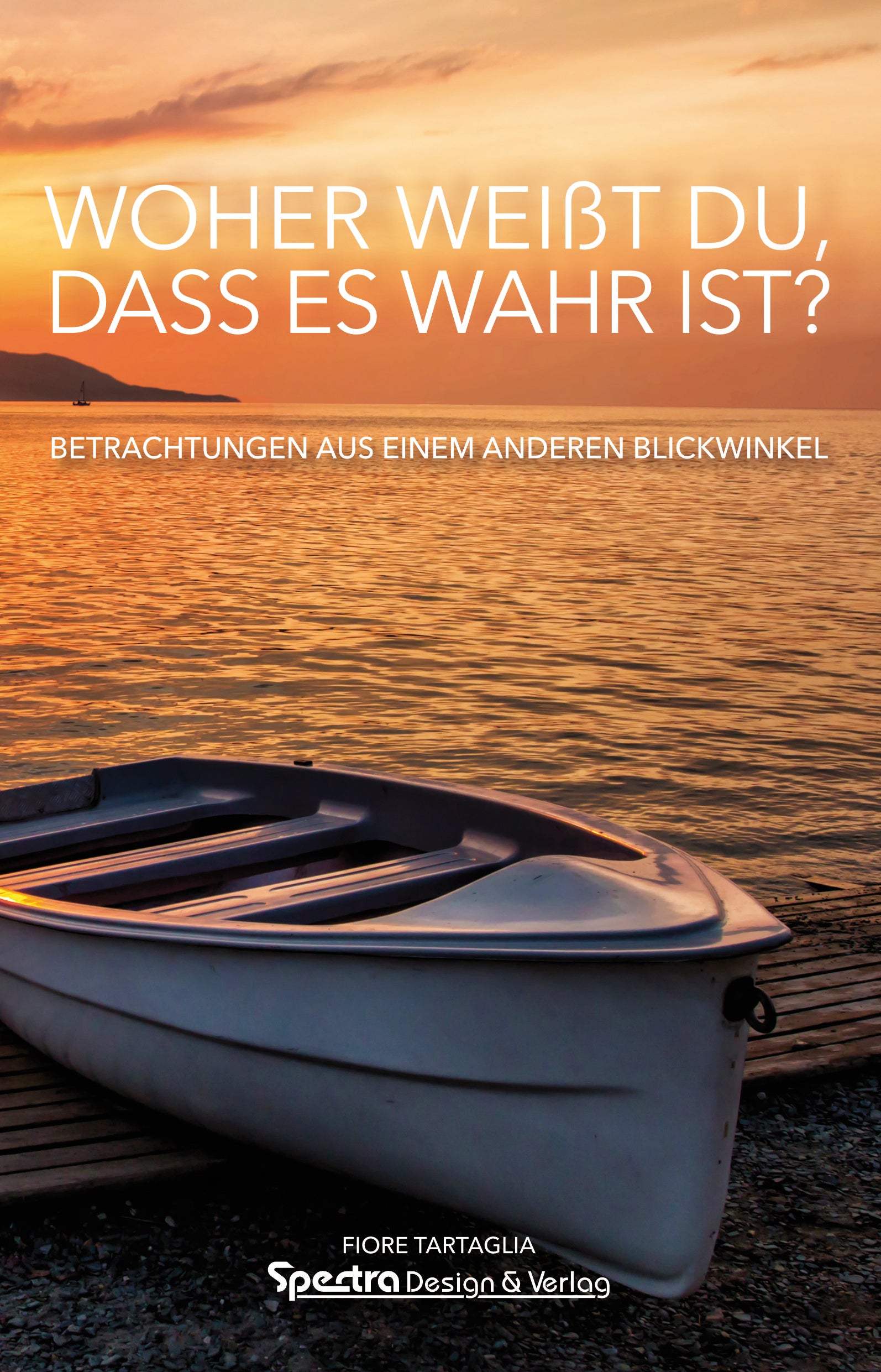 Woher weißt du, dass es wahr ist? – Buch zur Selbstreflexion