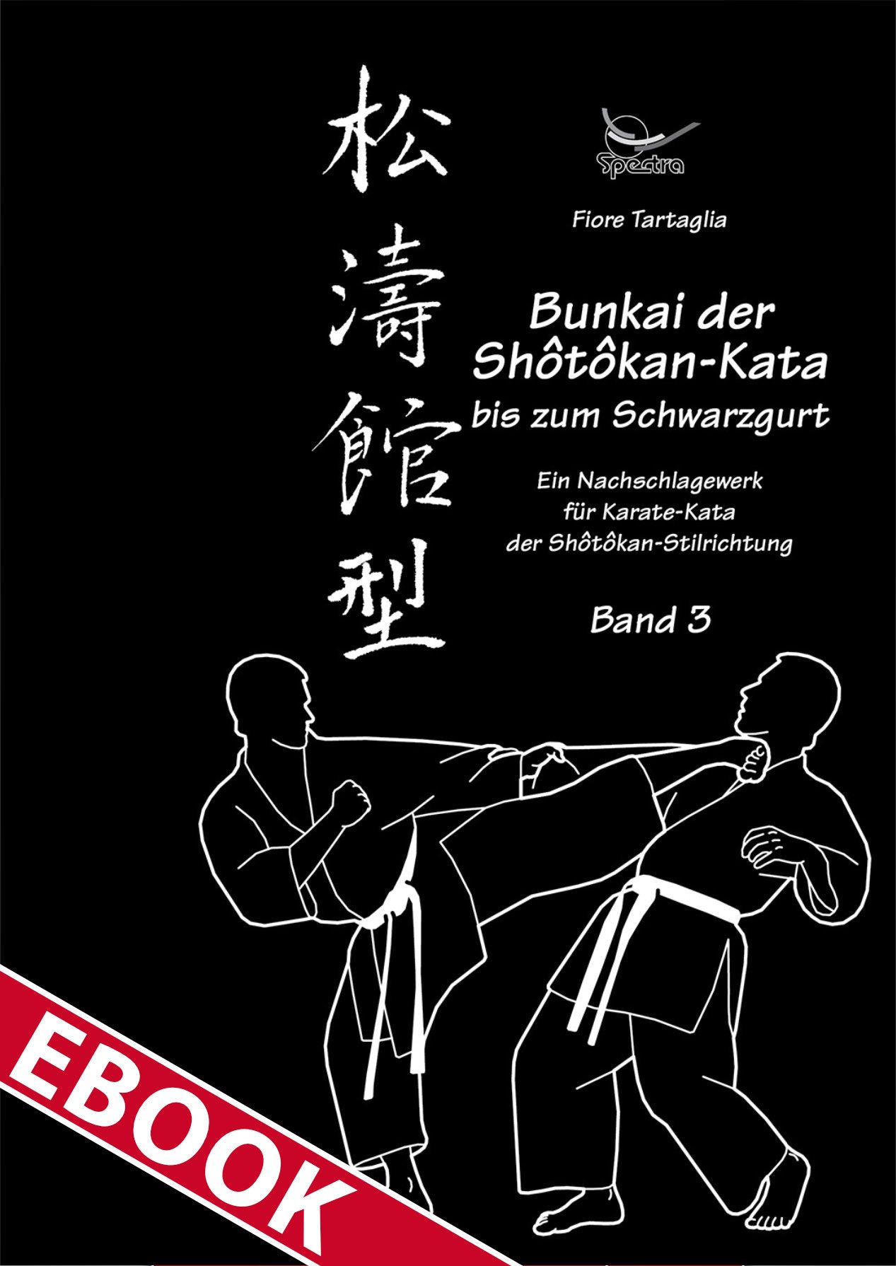 🇩🇪 eBook | Bunkai der Shōtōkan-Kata bis zum Schwarzgurt | Band 3