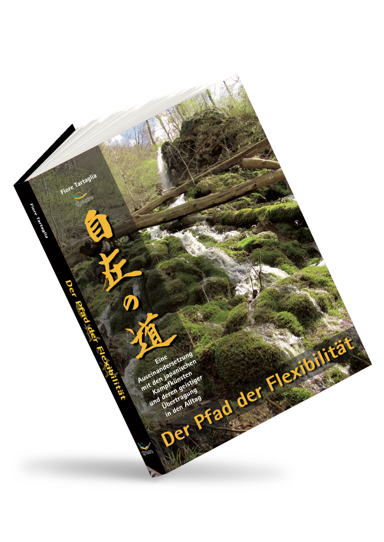 The Path of Flexibility – Book for Martial Arts in Everyday Life | B-Stock Sale
