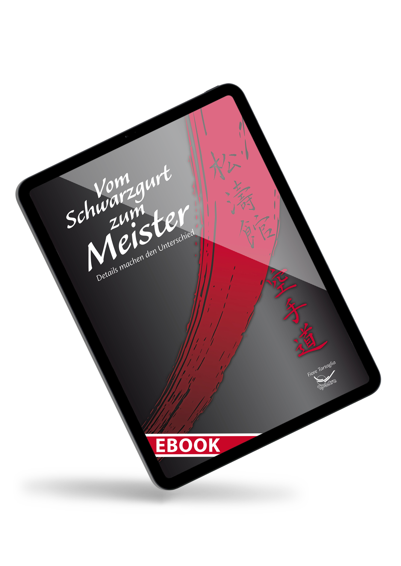Vom Schwarzgurt zum Meister – eBook für Dan-Grade