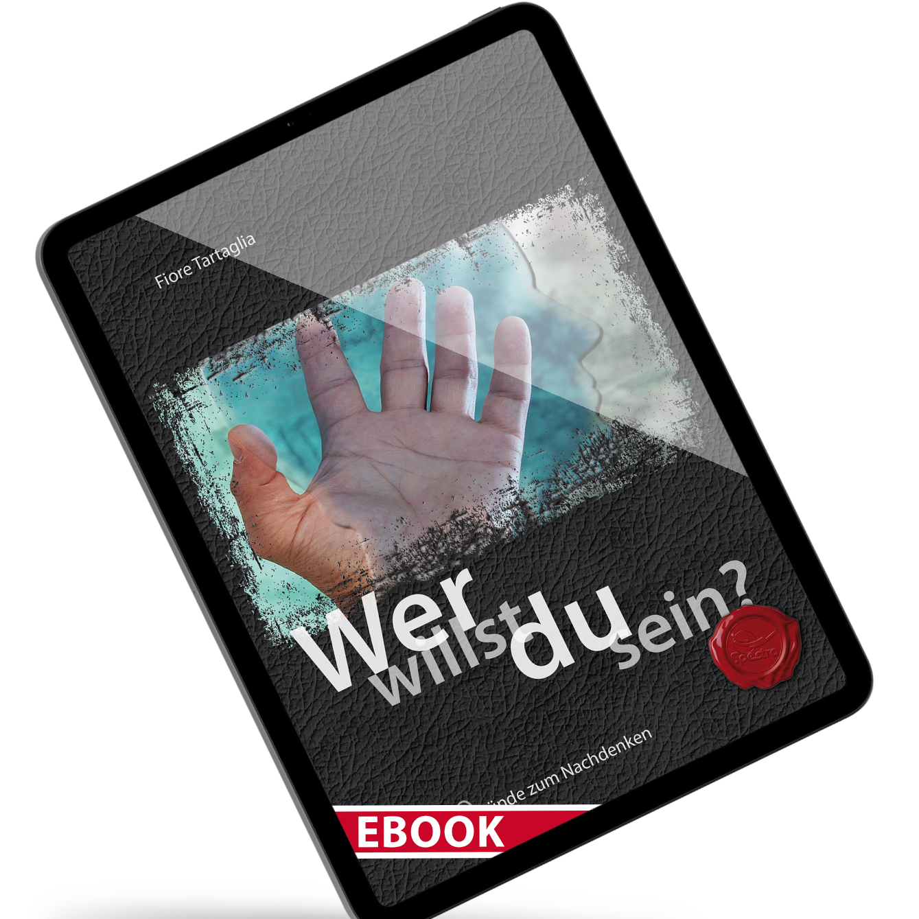 Wer willst du sein? – eBook zur Selbstreflexion | Teil 1