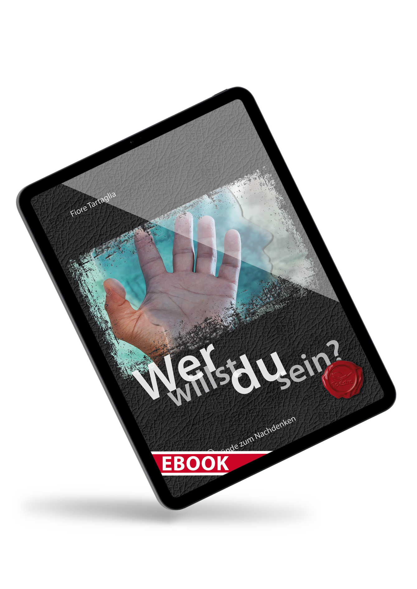 Wer willst du sein? – eBook zur Selbstreflexion | Teil 1